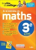 Denise Laurent - Je m'entraîne en maths 3e.