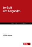 Christian Belhache - Le droit des baignades.