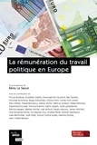 Rémy Le Saout - La rémunération du travail politique en Europe.