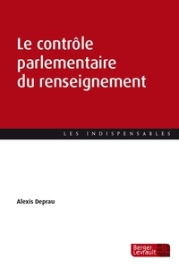 Alexis Deprau - Le contrôle parlementaire du renseignement.