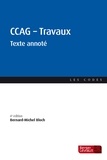Bernard-Michel Bloch - CCAG Travaux - Texte annoté.