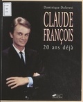 Dominique Duforest et  Collectif - Claude François - 20 ans déjà.
