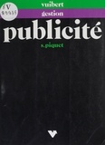 Sylvère Piquet et Jean-Pierre Helfer - La publicité dans l'action commerciale.