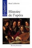 René Leibowitz - Histoire de l'opéra.