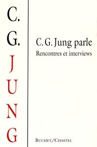 William McGuire et Rick Hull - C. G. Jung parle - Rencontres et interviews.