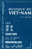 Tran Van Khe - Musique du Viet-Nam.