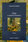 Lawrence Durrell - Le Quatuor d'Alexandrie - Cléa.
