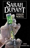 Sarah Dunant - Poison mortel.