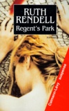 Ruth Rendell - Regent's Park.