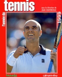 Yannick Cochennec et Jean Couvercelle - L'année du tennis 1999.