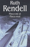 Ruth Rendell - Pince-Mi Et Pince-Moi.