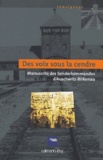  Anonyme - Des voix sous la cendre - Manuscrits des Sonderkommandos d'Auschwitz-Birkenau.