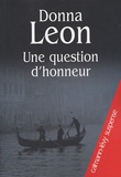 Donna Leon - Une question d'honneur.