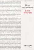 Ernst Wiechert - Missa sine nomine.