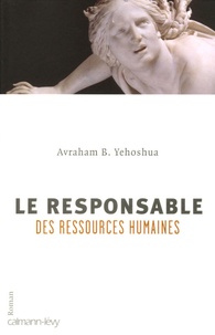 Avraham B. Yehoshua - Le Responsable des ressources humaines.