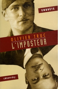 Olivier Truc - L'imposteur.