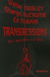 Ed McBain et Walter Mosley - Transgressions - Tome 2.