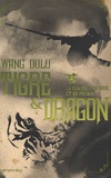 Wang Du lu - Tigre et Dragon Tome 2 : La danse de la grue et phénix.