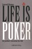 Lionel Rosso - Life is poker - Le poker comme la vie.