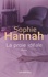 Sophie Hannah - La proie idéale.