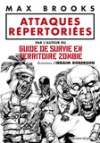 Max Brooks - Attaques répertoriées.