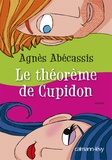 Agnès Abécassis - Le théorème de Cupidon.