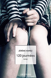 Jérôme Noirez - 120 journées.