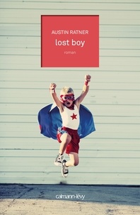 Austin Ratner - Lost boy.