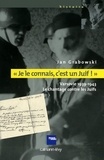 Jan Grabowski - «Je le connais c'est un juif !» - Varsovie 1939-1943 - Le chantage contre les Juifs.