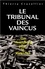 Thierry Cruvellier - Le Tribunal des vaincus - Un Nuremberg pour le Rwanda ?.