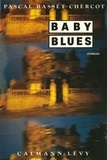 Pascal Basset-Chercot - Baby blues.