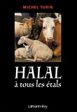 Michel Turin - Halal à tous les étals.