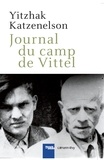Yitzhak Katzenelson - Journal du camp de Vittel.