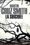 Martin Cruz Smith - La suicidée.