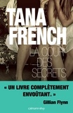 Tana French - La Cour des secrets.