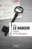 Eric Le Nabour - Cécile et les Beaujour.