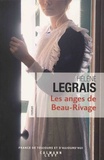 Hélène Legrais - Les anges de Beau-Rivage.