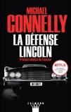 Michael Connelly - La Défense Lincoln.