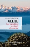 Georges-Patrick Gleize - Les noisetiers du bout du monde.