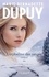 Marie-Bernadette Dupuy - L'orpheline des neiges Intégrale tome 2 : La saga du Val-Jabert.