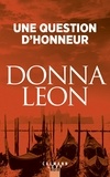 Donna Leon - Une question d'honneur.