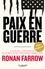 Ronan Farrow - Paix en guerre - Prix Pulitzer 2018.