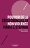 Erica Chenoweth et Maria J. Stephan - Pouvoir de la non-violence - Pourquoi la résistance civile est efficace.