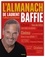 Laurent Baffie - L'almanach de Laurent Baffie.