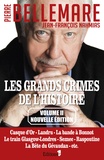 Pierre Bellemare et Jean-François Nahmias - Les Grands crimes de l'histoire tome 2.