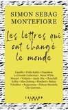 Simon Sebag Montefiore - Les lettres qui ont changé le monde.