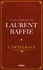 Laurent Baffie - Le Dictionnaire de Laurent Baffie - L'intégrale.