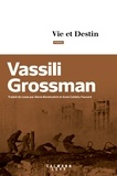 Vassili Grossman - Vie et destin.