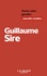 Guillaume Sire - Douze sales gueules.