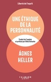 Agnes Heller - Une éthique de la personnalité.